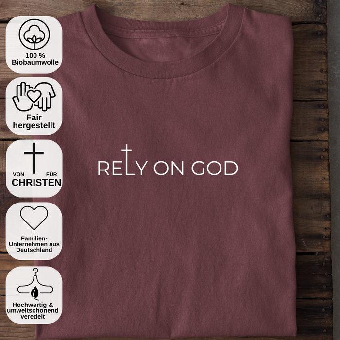 Rely on God Shirt