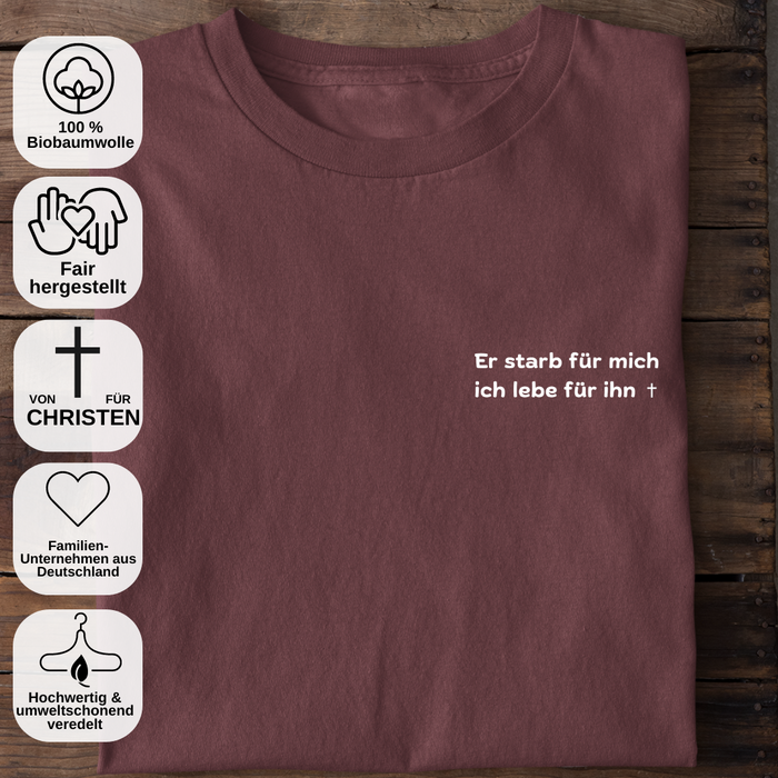 Er starb für mich Shirt
