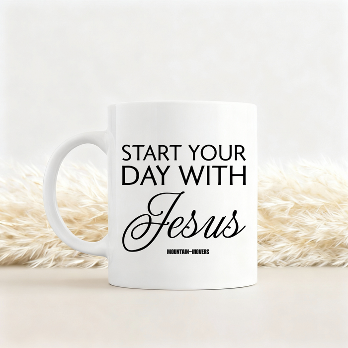 Start your Day with Jesus Tasse