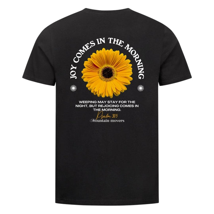 Joy comes in the morning Shirt BackPrint
