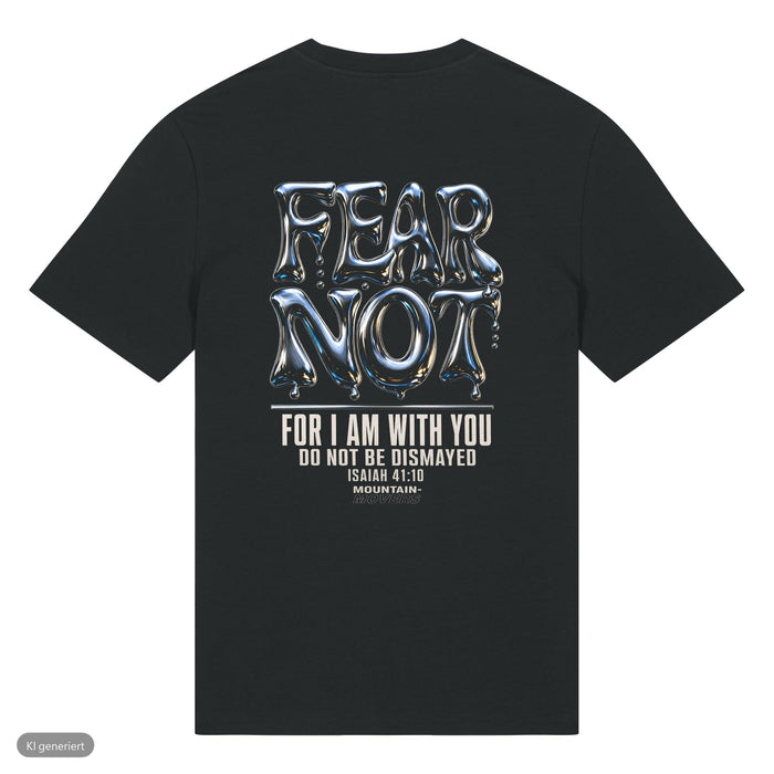 Fear Not Chrom Jesaja 41:10 T-Shirt Front & Backprint