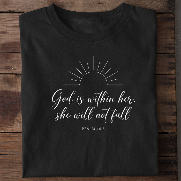 God Is Within Her Psalm 46:5 Kalligrafie Unisex T-Shirt