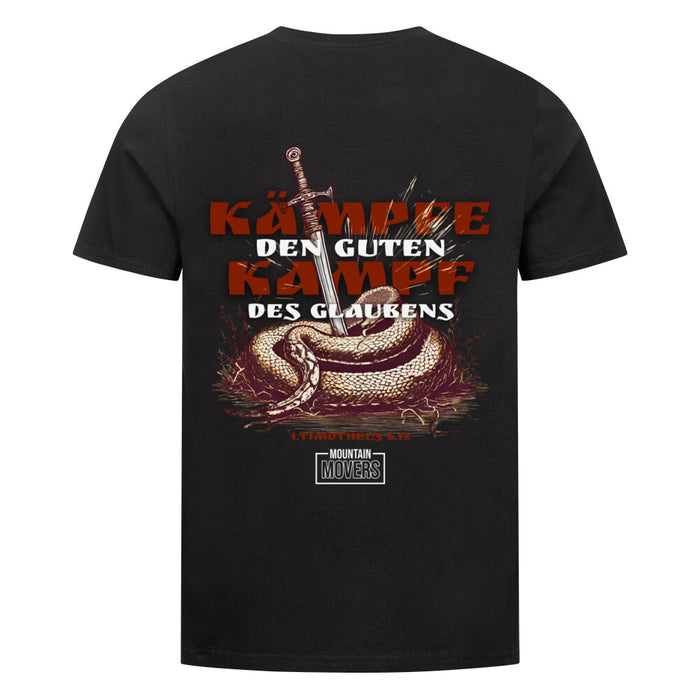 Kämpfe den guten Kampf Shirt BackPrint