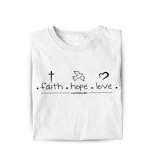 Faith Hope Love Women's T-Shirt