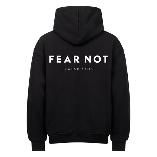 Fear Not Jesaja 41:10 Oversize Hoodie Front & Back