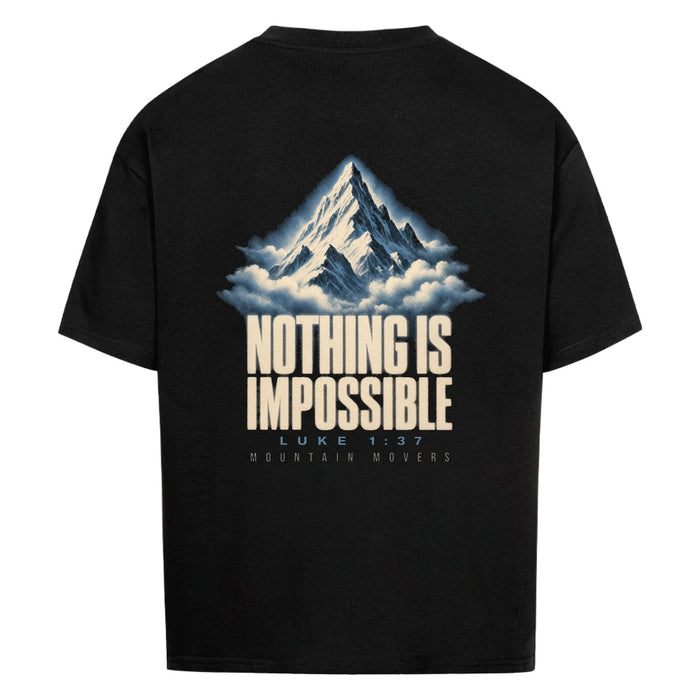 Nothing is impossible Mountain Oversize Shirt Backprint