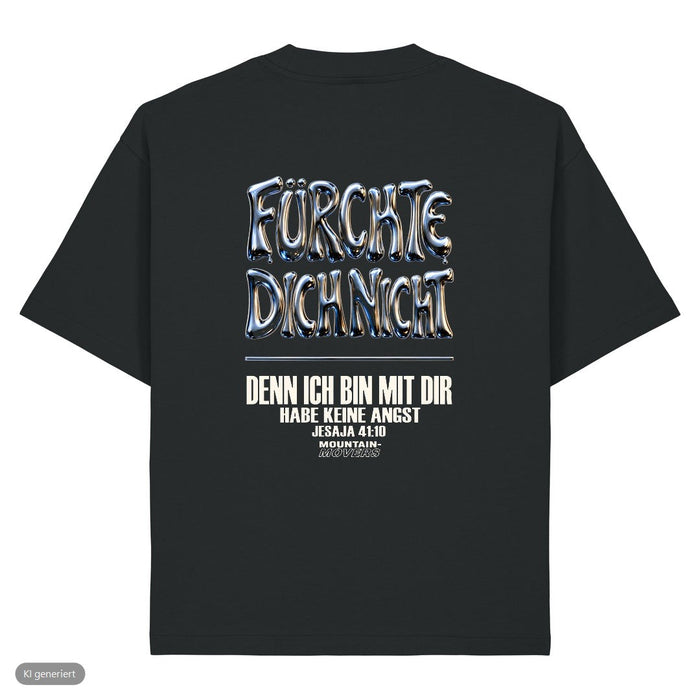 Fürchte dich nicht Chrom Heavy Oversized Shirt Front & Backprint