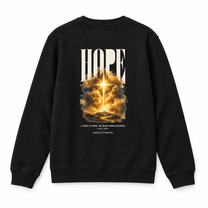 Hope Weary World Rejoices Christmas Sweatshirt Backprint