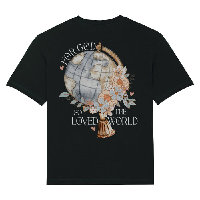 FOR GOD SO LOVED THE WORLD OVERSIZE T-SHIRT