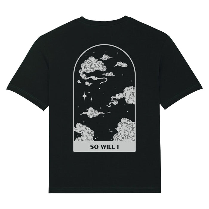 SO WILL I OVERSIZED T-SHIRT