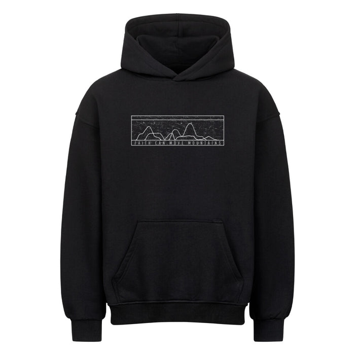 Faith can move mountains Simple retro Oversized Hoodie