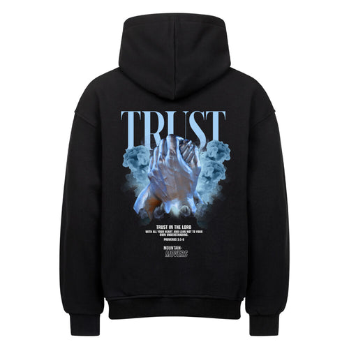 Trust Streetwear Oversized Hoodie Backprint