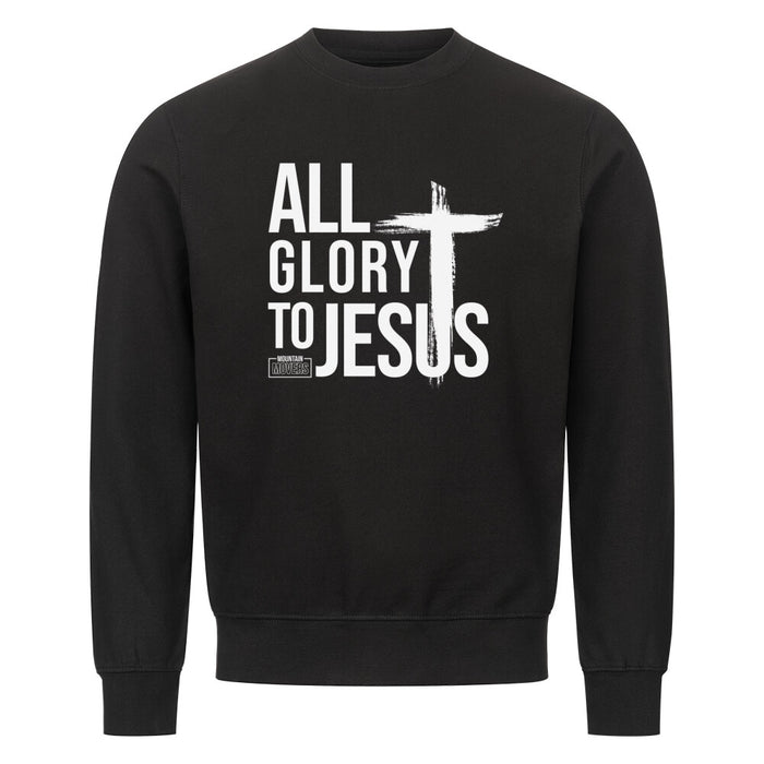 All Glory to Jesus Sweatshirt FrontPrint