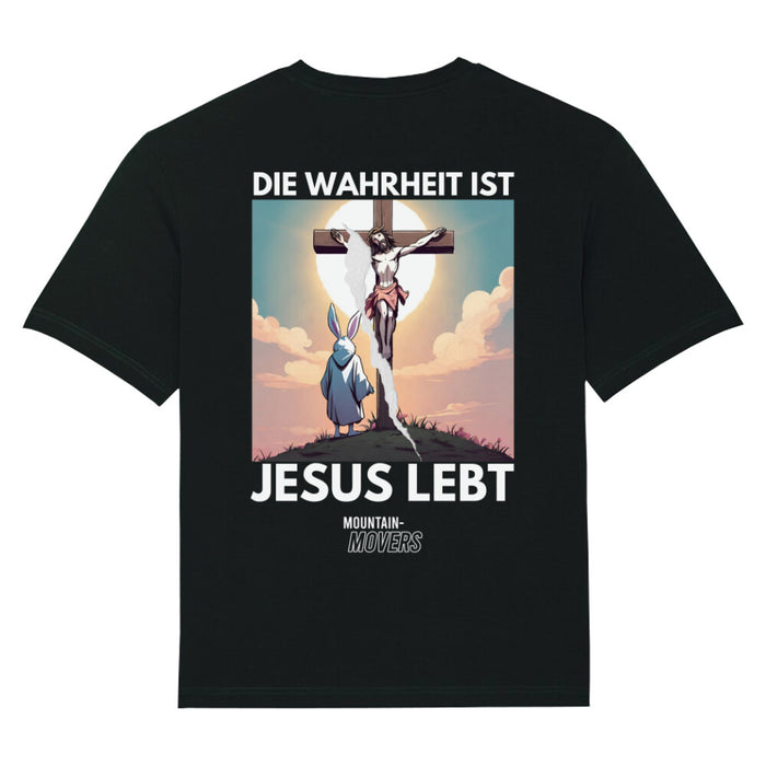 Die Wahrheit ist Jesus lebt Oversized Shirt BackPrint