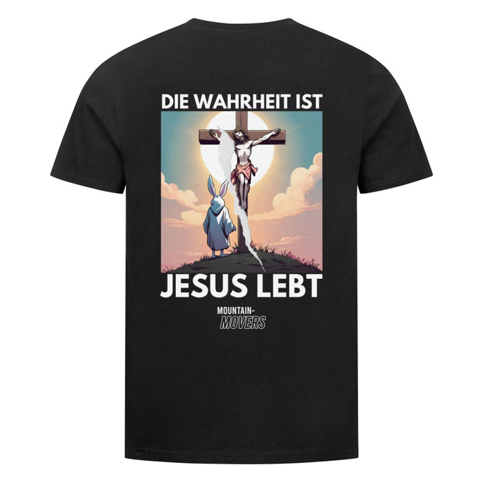 The truth is Jesus lives t-shirt backprint