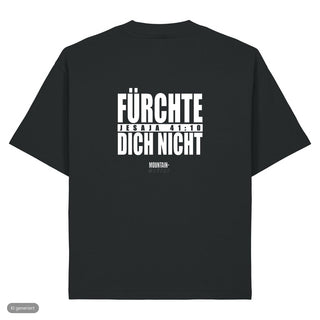 Fürchte dich nicht Typo Heavy Oversized Shirt, Schwarz, Rückseite
