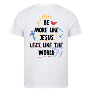 More Like Jesus less like the world Shirt Backprint Variante, Mountain Movers christliches Design