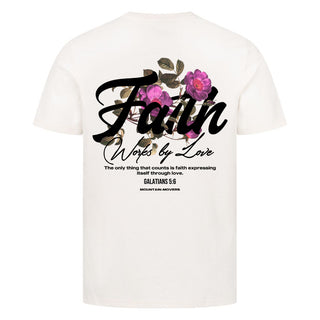 Faith Work By love Shirt Backprint