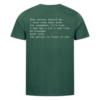 Sommige dagen zijn slecht. BackPrint T-shirt