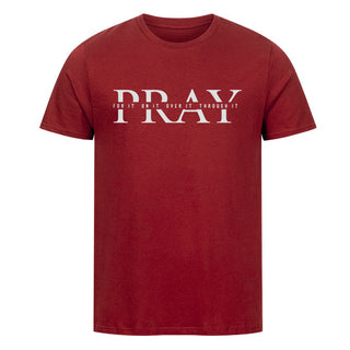 Pray for it Shirt