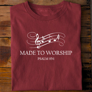 Made to Worship Shirt