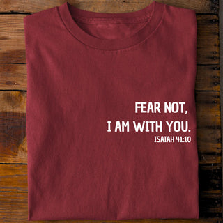 Fear not Minimalistic Shirt