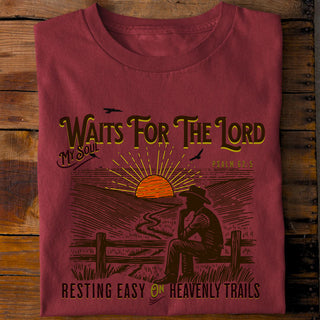 My Soul waits for the Lord Shirt