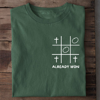 Already Won Shirt