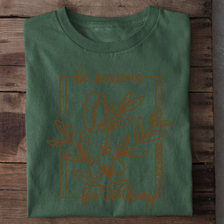 Be anxious for nothing shirt