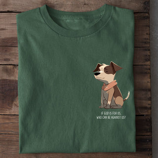 God is for us Dog Shirt