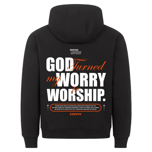 God Turned my Worry Hoodie Backprint