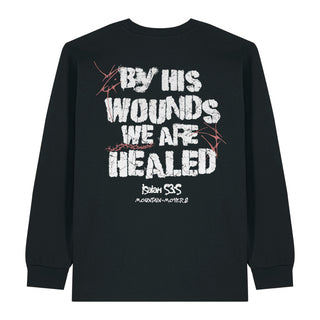 By his Wounds Longsleeve BackPrint