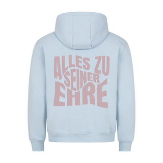 Alles zu seiner Ehre Hoodie Backprint