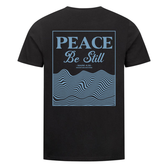PEACE BE STILL shirt back print