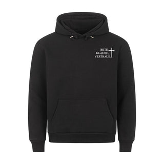 Bete, Glaube, Vertraue  Hoodie Variante, Mountain Movers christliches Design