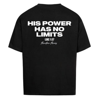 HIS POWER Oversize Shirt BackPrint