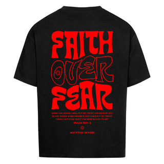 Faith over Fear Typo Oversized Shirt BackPrint