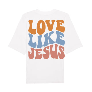 Love like Jesus Premium oversized T-shirt met backprint voorjaarsuitverkoop
