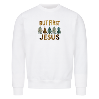 But first Jesus Christmas Sweatshirt
