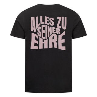 Alles zu seiner Ehre Shirt BackPrint