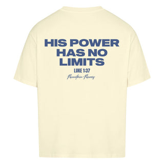 HIS POWER Oversize Shirt BackPrint