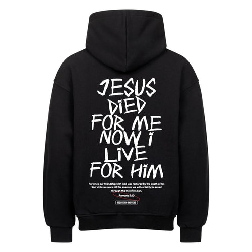 Jesus died for me Oversize Hoodie Backprint