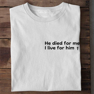 he died for me Shirt Premium (minimalistisch)