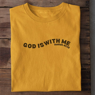 God is with me T-Shirt Spring Sale