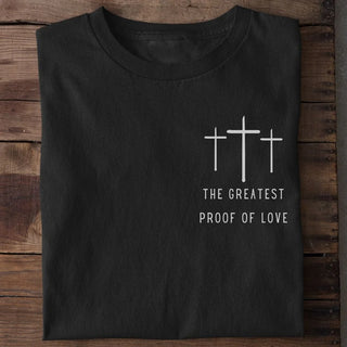 Proof of love T-Shirt Spring Sale