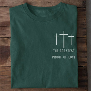 Proof of love T-Shirt Spring Sale