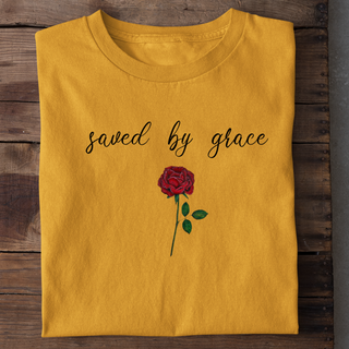 Saved by Grace Rose T-Shirt