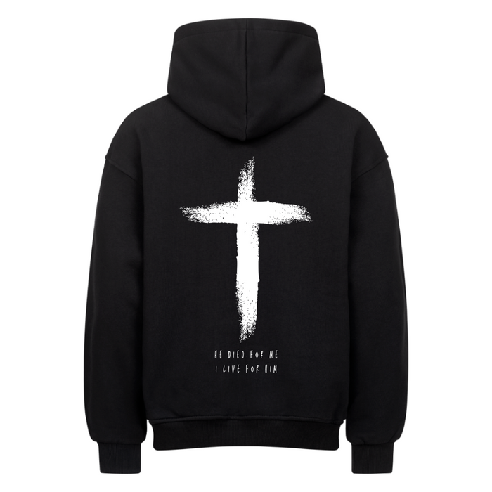 He Died Oversized Hoodie BackPrint