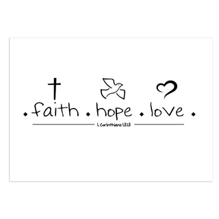 FAITH HOPE LOVE Poster