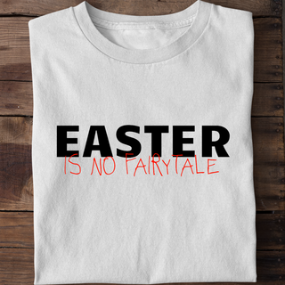 Pasen is geen sprookjes T-shirt